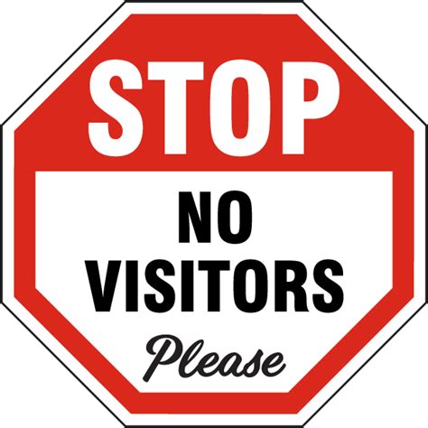Stop No Visitors Please Yard Sign D6035