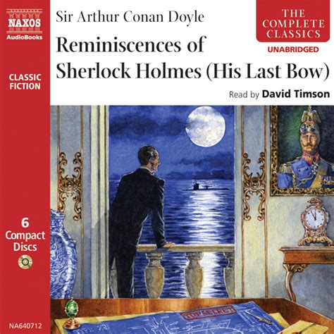 Check spelling or type a new query. Reminiscences of Sherlock Holmes: His Last Bow (unabridged ...