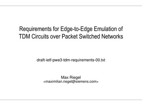 Ppt Requirements For Edge To Edge Emulation Of Tdm Circuits Over
