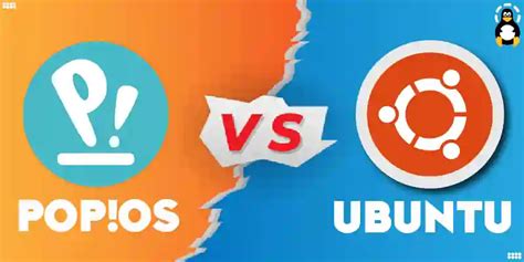 Popos Vs Ubuntu Is Popos Better Than Ubuntu Its Linux Foss
