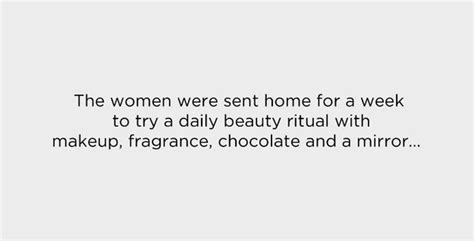 The Women Were Then Given A Ritual To Do Every Day For A Week It Was