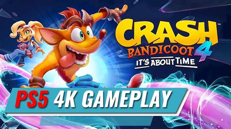 Crash Bandicoot 4 Gameplay Ps5 4k Youtube