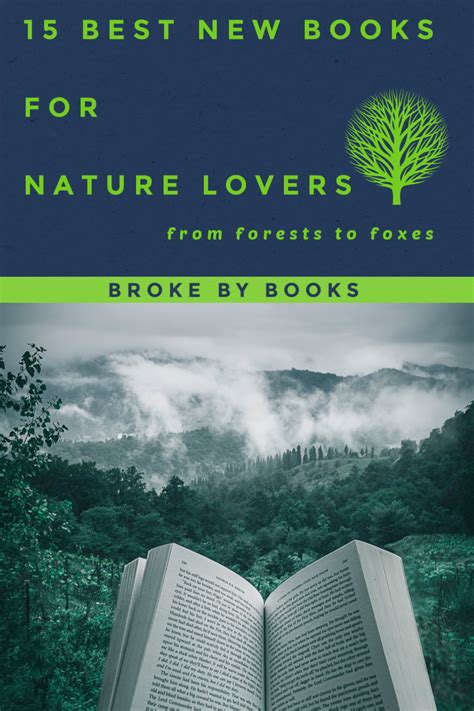 15 Great New Books For Nature Lovers Good New Books Nature Lover