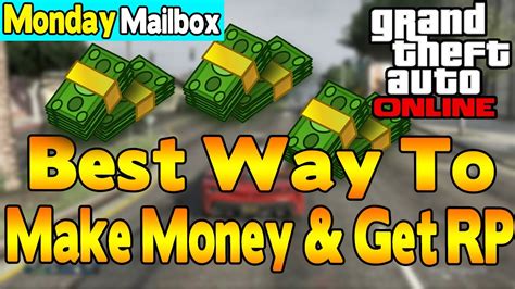 Fastest way to make money in gta 5 online. GTA 5 Online - Best Way To Make Money & RP, New Cars Prices & Wingsuits (Monday Mailbox) [GTA V ...