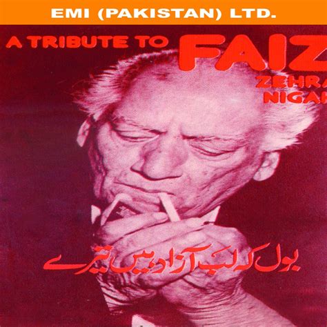 ‎a Tribute To Faiz Ahmed Faiz By Zehra Nigah Faiz Ahmed Faiz On Apple Music