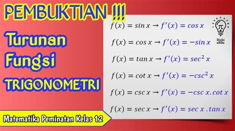 Pembuktian Turunan Fungsi Trigonometri Matematika Peminatan Kelas