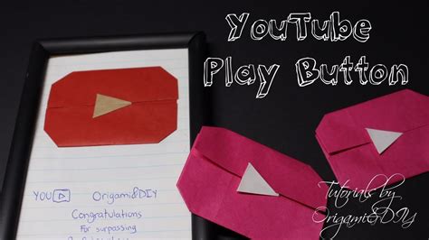 Origami Youtube Play Button Easy And Fast Tutorial For Beginners