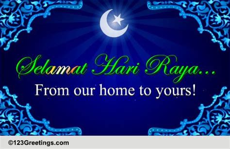 It's hari raya puasa soon! From Our Home To Yours! Free Hari Raya eCards, Greeting ...