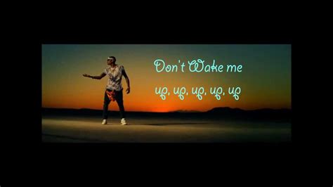 Chris Brown ♥ Dont Wake Me Up Lyrics ♥ Youtube