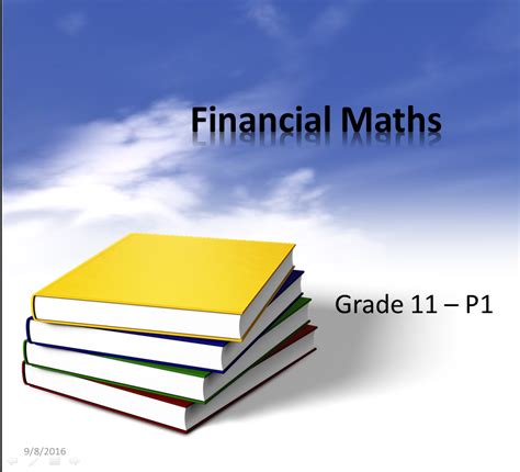 Financial Maths Gr 11 Math Math Resources Financial