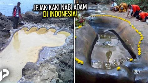 Jejak Kaki Nabi Adam Di Indonesia Youtube