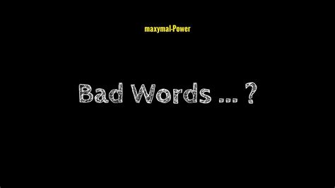 Pretty Words Bad Words For Maxynoobie Youtube
