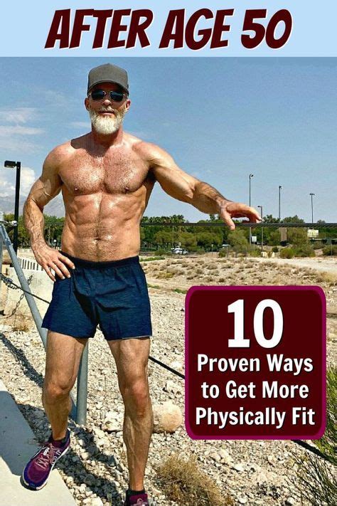 10 Counterintuitive Ways To Get More Physically Fit After 50 Over 50 Fitness Physical Fitness