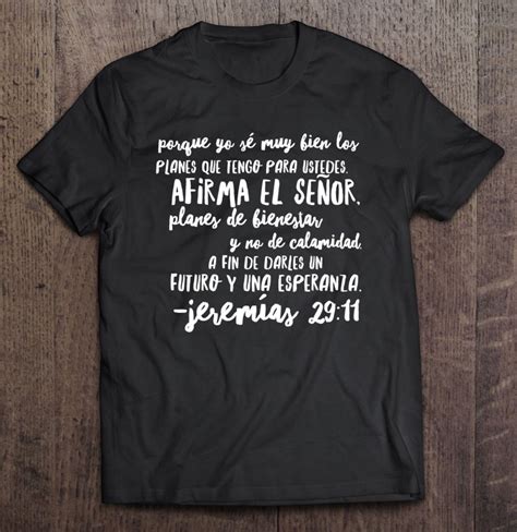 Spanish Christian Bible Verse Jeremiah 2911 Quote Scripture T Shirts