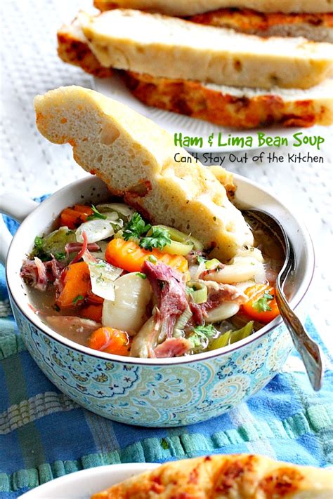 Ham And Lima Bean Soup Cant Stay Out Of The Kitchen