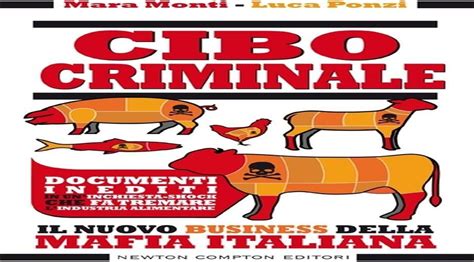 Cibo Criminale Il Nuovo Business Della Mafia Italiana Firstonline