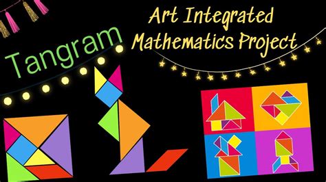 Art Integrated Mathematics Project Maths Project Project On Tangram