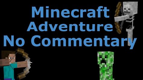 Minecraft No Commentary Episode 1 Youtube