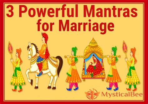 Three Powerful Mantras For Marriage Mystical Bee