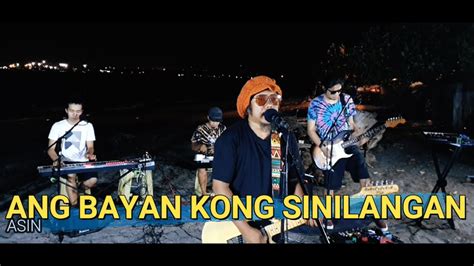 Ang Bayan Kong Sinilangan Asin Kuerdas Reggae Version Youtube