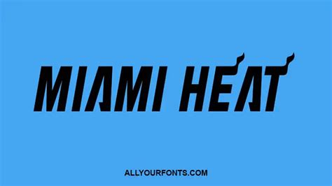 Miami Heat Font Free Download All Your Fonts