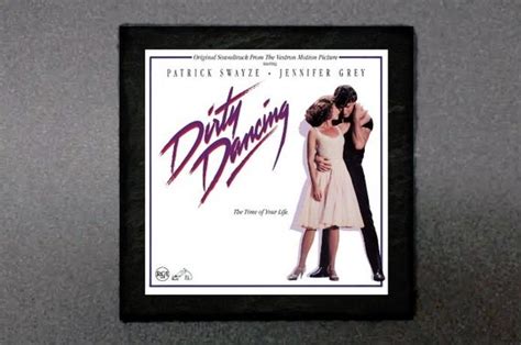 Dirty Dancing Soundtrack Album Cover Art On Slate By Deadcwtchy
