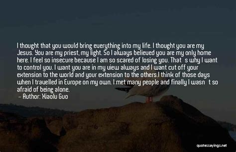 Top 100 You Are My Light Quotes And Sayings