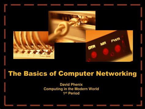 Ppt The Basics Of Computer Networking Powerpoint Presentation Free