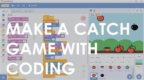 Make An Apple Catcher Game With Scratch Coding Scratch Coding For