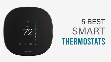 5 Best Smart Thermostats The Best Smart Thermostats Review 2022 Youtube