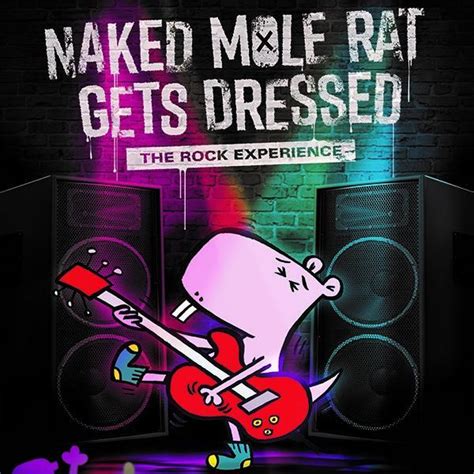 Secci N Visual De Naked Mole Rat Gets Dressed The Underground Rock