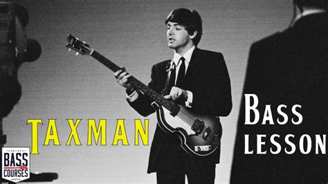 How To Play Taxman By The Beatles Bass Guitar Tutorial Youtube
