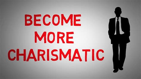 How To Be More Charismatic 10 Practical Keys