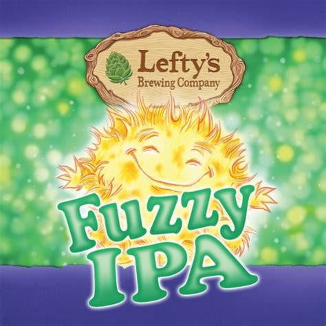 Fuzzy Ipa Leftys Brewing Company Untappd