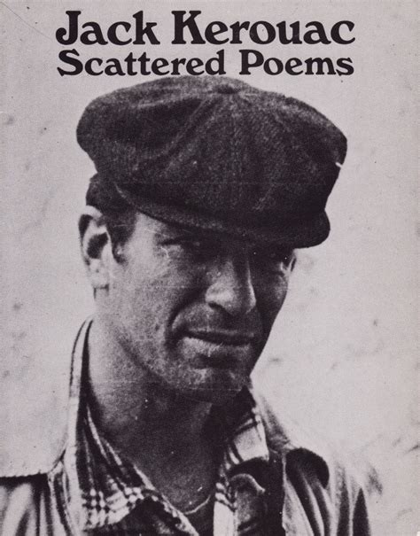 Scattered Poems By Jack Kerouac Books Reviews Chronicles Of Times