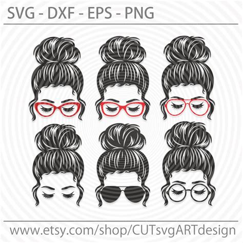 Messy Bun Glasses Svg Six Designs Bundle Beauty Girl Lady Etsy