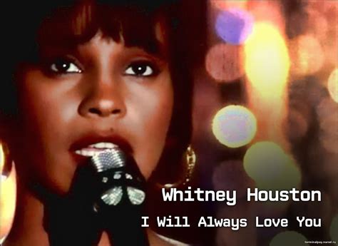 I Will Always Love You Whitney Houston ноты
