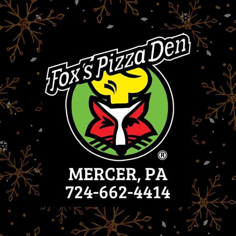 Foxs Pizza Den Mercer Pa Mercer Pa
