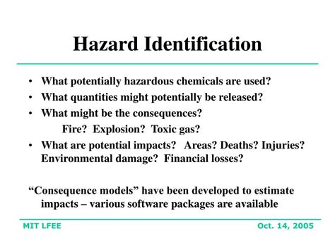 Hazard identification is primarily a qualitative process that describes the association of hazards to foods. PPT - ICE 10.490 CHEMICAL PROCESS SAFETY Inherently Safe ...