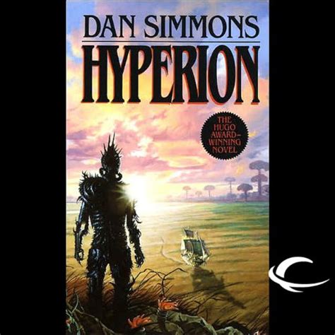 Book review | hyperion by dan simmons. Hyperion Audiobook | Dan Simmons | Audible.com
