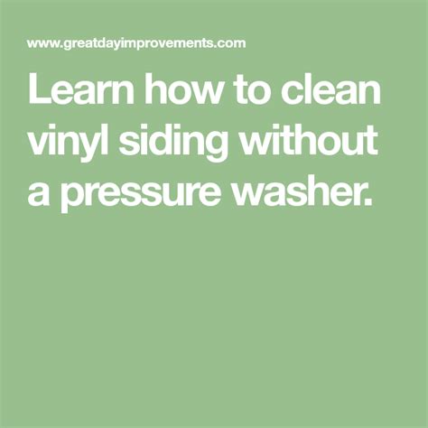 Additional things to consider vinyl siding is typically made using pvc, which expands and contracts. Learn how to clean vinyl siding without a pressure washer. | Cleaning vinyl siding, Vinyl siding ...