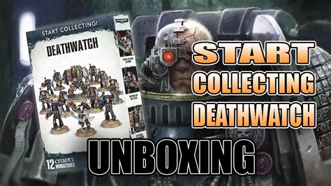 40k Deathwatch Start Collecting Set Unboxed Youtube