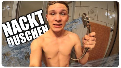 Nackt Duschen Youtube