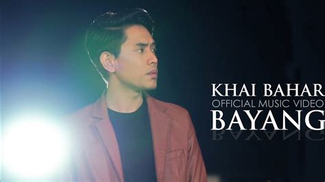Download lagu terbaru » top lagu indonesia » save video youtube ». Khai Bahar - Bayang (Lirik) - Koleksi Lirik Lagu Melayu ...