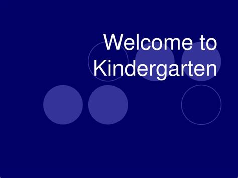 Ppt Welcome To Kindergarten Powerpoint Presentation Free Download