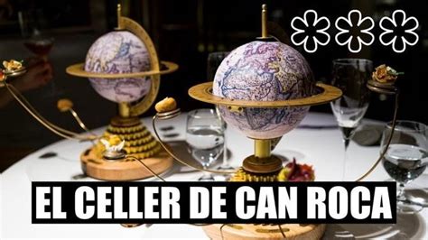 El Celler De Can Roca Legendary Three Michelin Starred Restaurant In Girona Spain