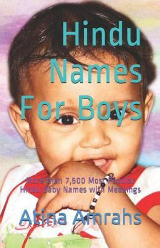 Hindu Names For Boys More Than 7500 Most Popular Hindu Baby Names