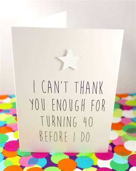 Funny 40th Birthday Card I Cant Thank You By Bettieconfetti