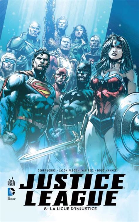 Justice League New 52 T8 La Ligue Dinjustice 0 Comics Chez