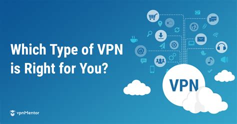 Different Types Of Vpns And When To Use Them Updated 2024